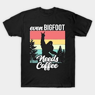 Even Bigfoot Needs Some Caffeine T-Shirt